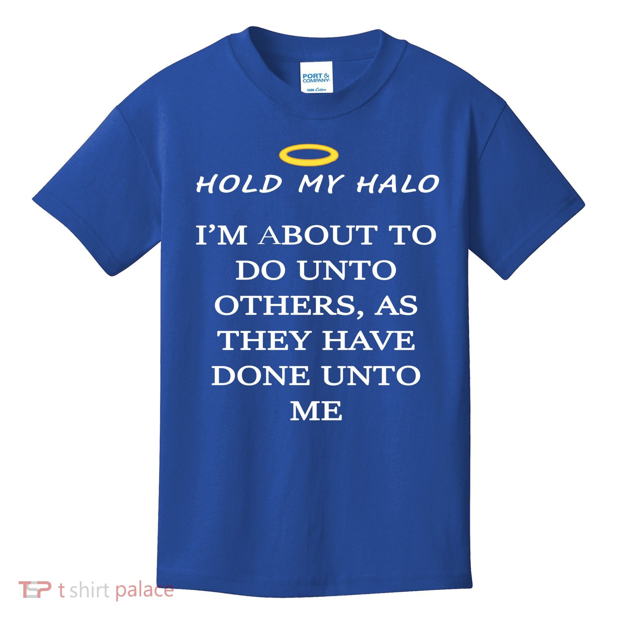 Hold My Halo Kids T-Shirt