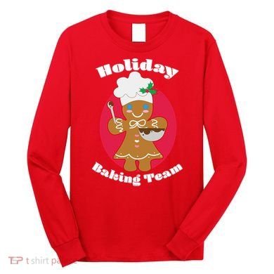 Holiday Baking Team Gingerbread Long Sleeve Shirt