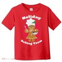 Holiday Baking Team Gingerbread Toddler T-Shirt thumb 0