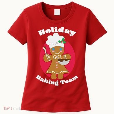 Holiday Baking Team Gingerbread Women's T-Shirt