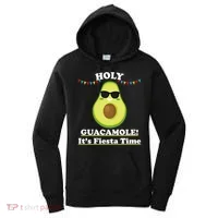 Holy Guacamole Its Fiesta Time Women's Hoodie thumb 0