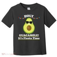 Holy Guacamole Its Fiesta Time Toddler T-Shirt thumb 0