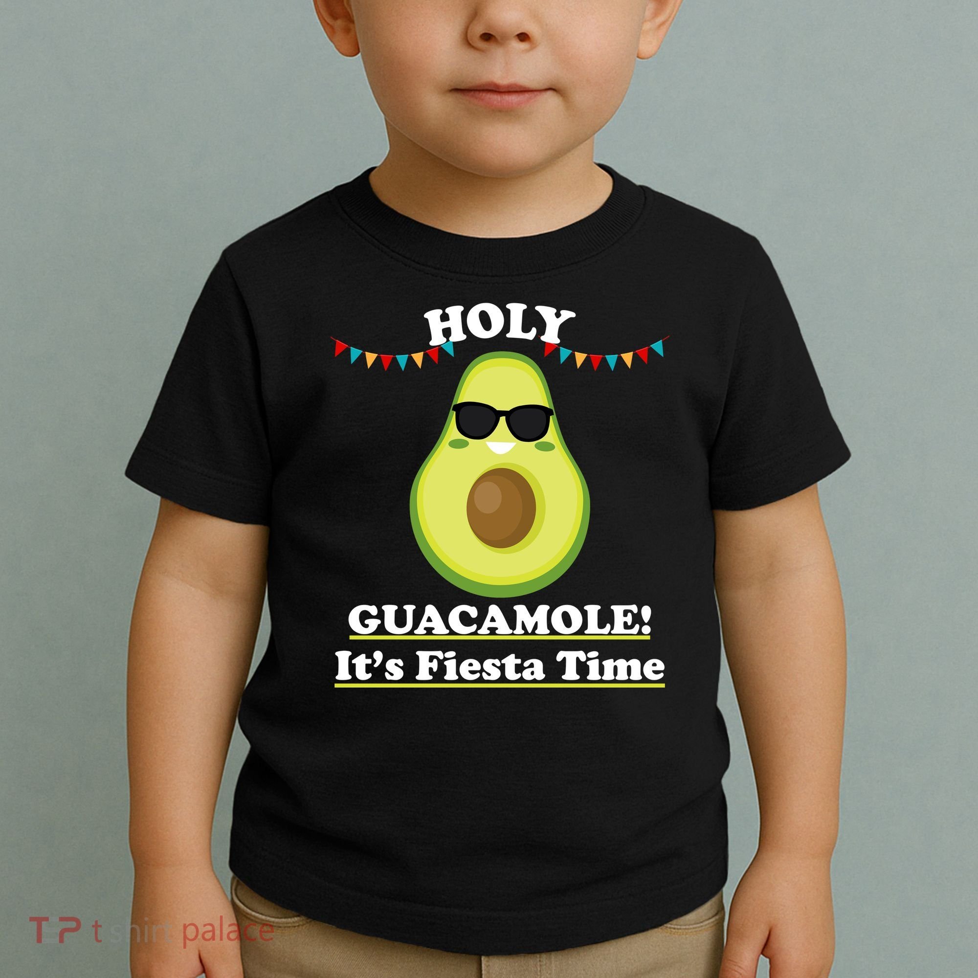 Holy Guacamole Its Fiesta Time Toddler T-Shirt