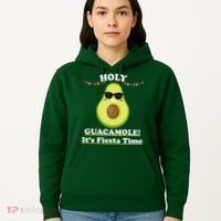 Holy Guacamole Its Fiesta Time Hoodie thumb 5
