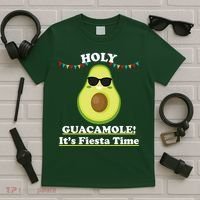Holy Guacamole Its Fiesta Time T-Shirt thumb 5