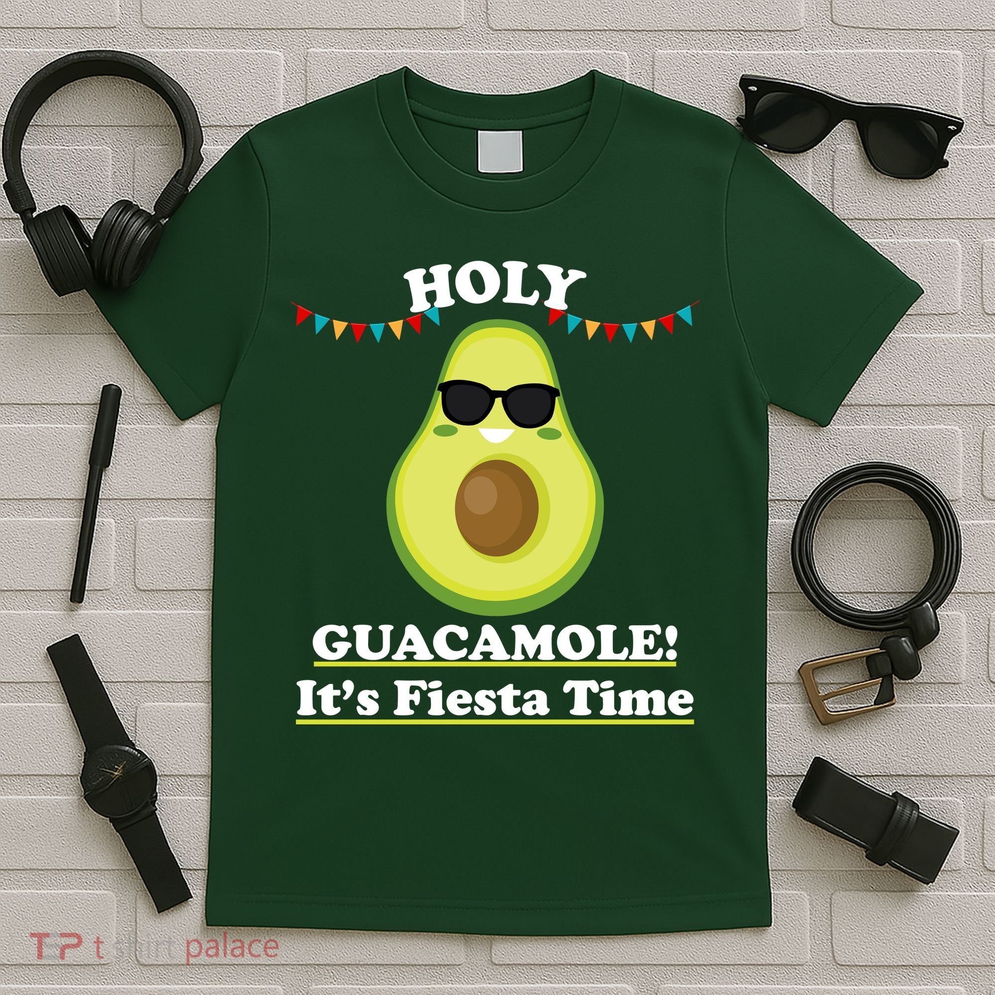 Holy Guacamole Its Fiesta Time T-Shirt