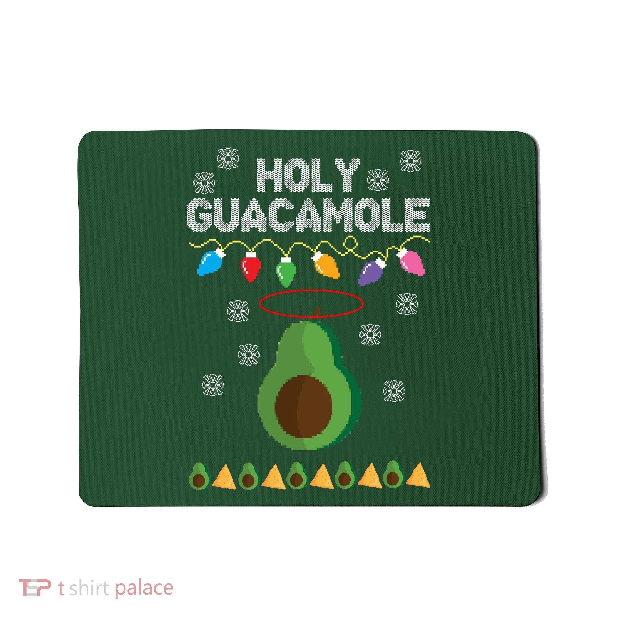 Holy Guacamole Ugly Christmas Mousepad