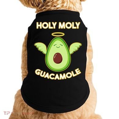 Holy Moly Guacamole  Doggie Tank