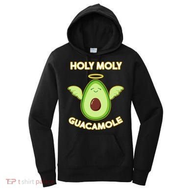 Holy Moly Guacamole  Women's Hoodie
