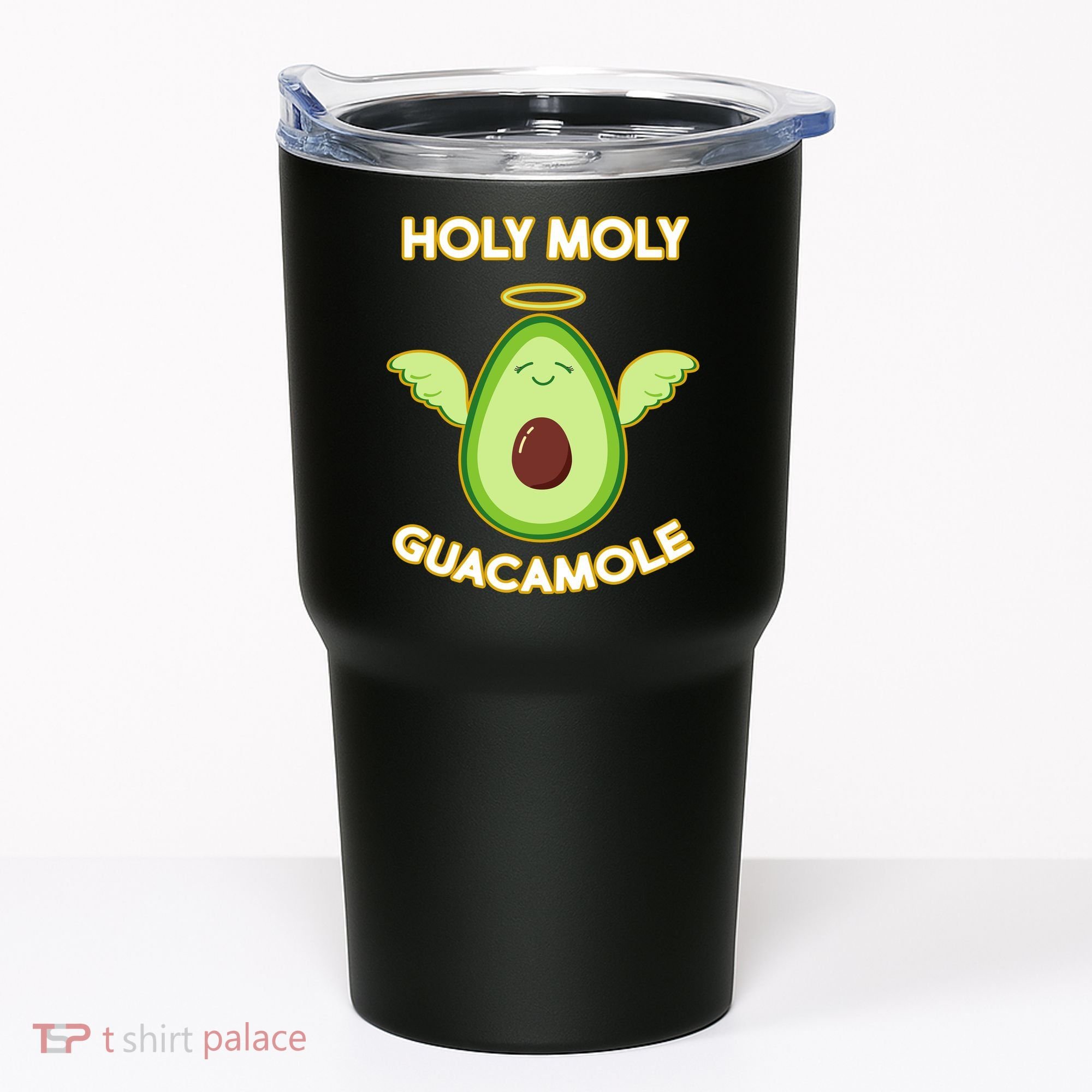 Holy Moly Guacamole  Tumbler