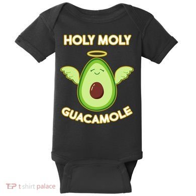 Holy Moly Guacamole  Baby Bodysuit