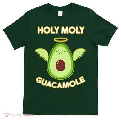Holy Moly Guacamole  T-Shirt