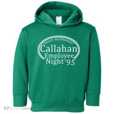 Holy Schnikes! Callahan Employees Night Toddler Hoodie