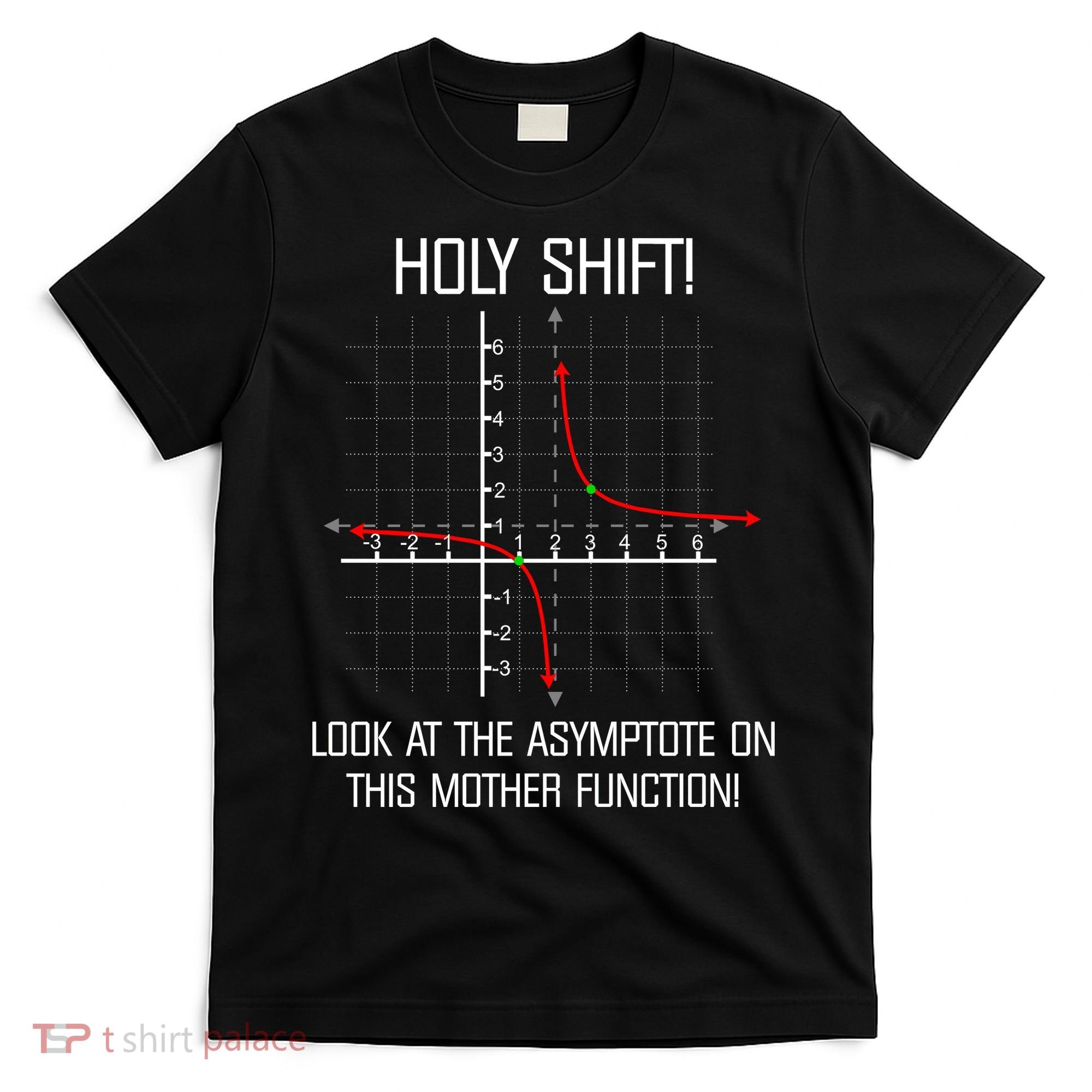 Holy Shift Asymptote Curve T-Shirt