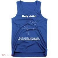 Holy Shift Look At The Asympotote On That Mother Function Tank Top thumb 0