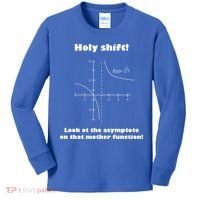 Holy Shift Look At The Asympotote On That Mother Function Kids Long Sleeve Shirt thumb 0