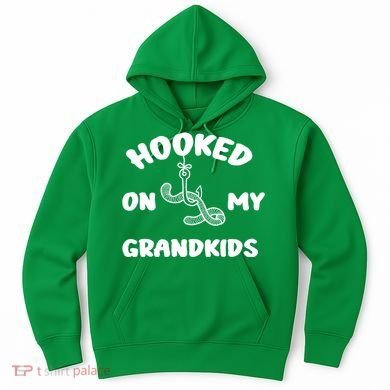 Hooked On My Grandkids Hoodie