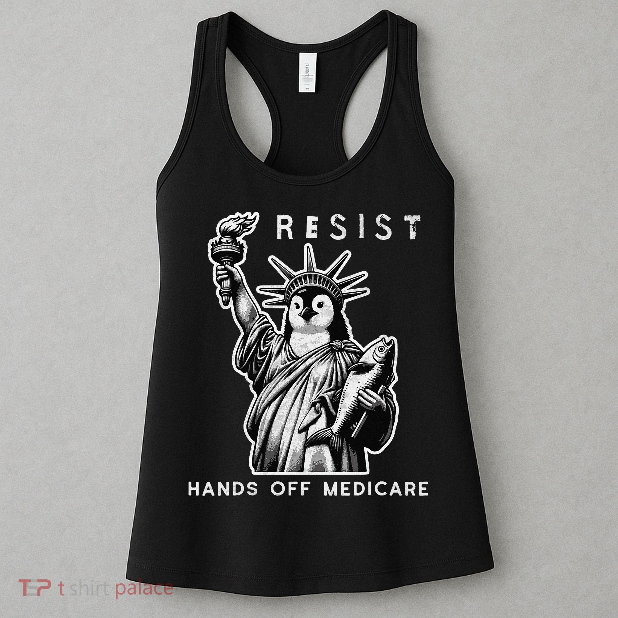 Hands Off Medicare Penguin Statue Of Liberty Resist Protest Women's Tank Top