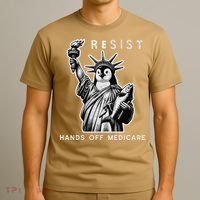 Hands Off Medicare Penguin Statue Of Liberty Resist Protest T-Shirt thumb 3