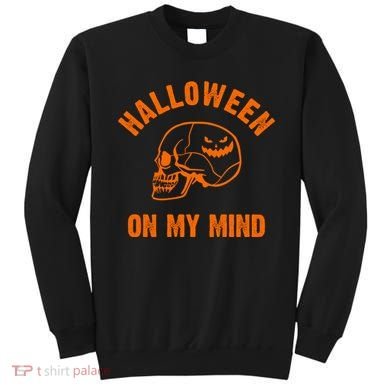 Halloween On My Mind Sweatshirt