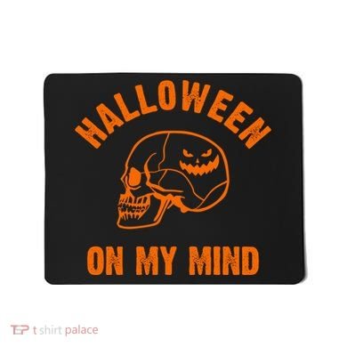 Halloween On My Mind Mousepad