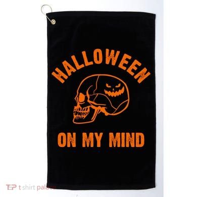 Halloween On My Mind Golf Towel