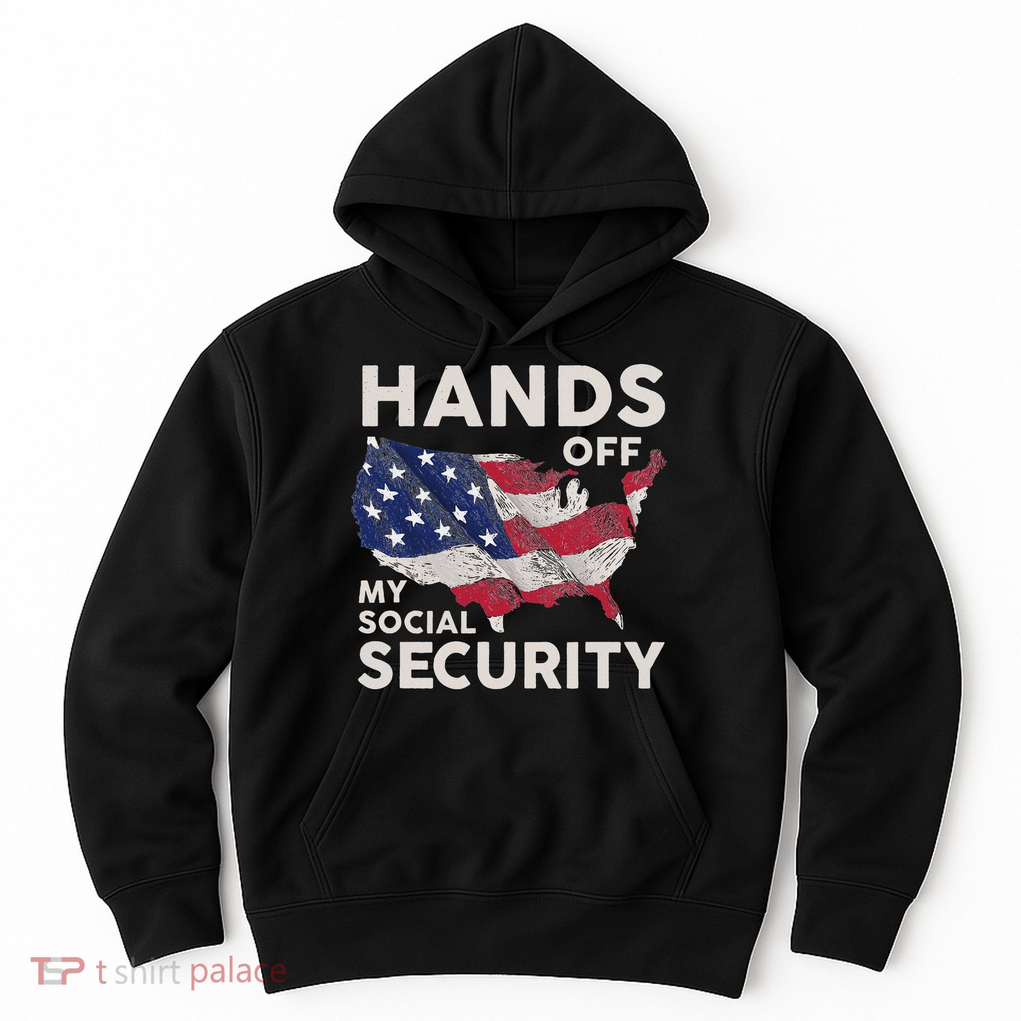 Hands Off My Social Security Hoodie