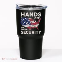 Hands Off My Social Security Tumbler thumb 0
