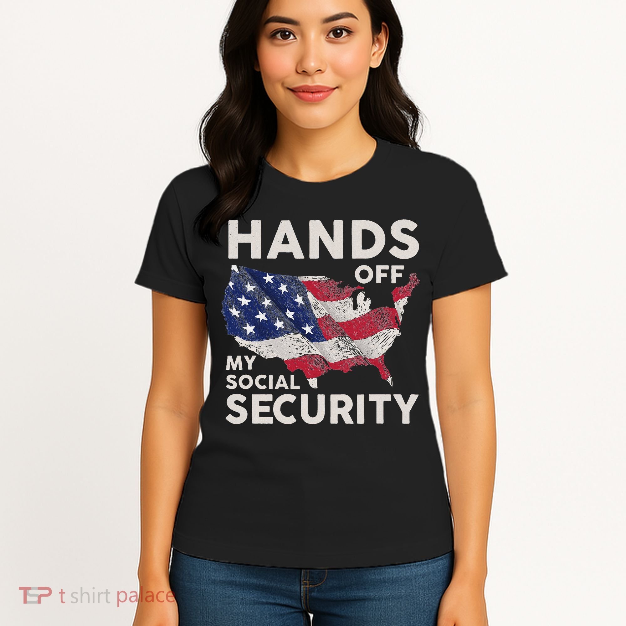 Hands Off My Social Security Women's T-Shirt