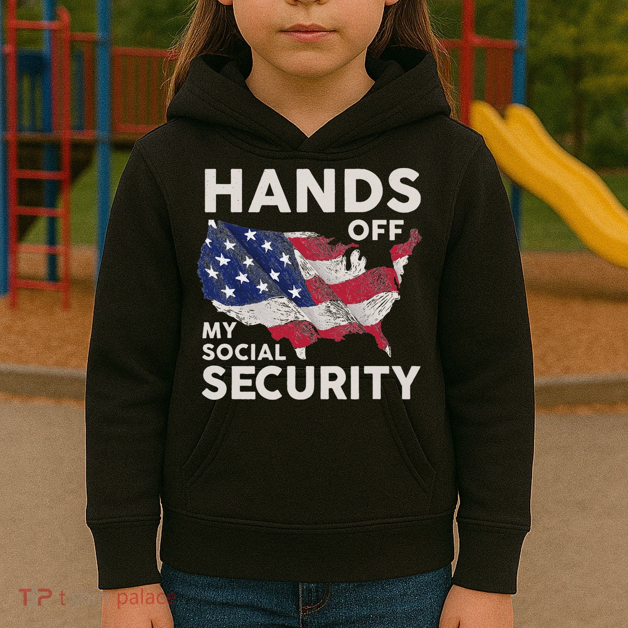 Hands Off My Social Security Kids Hoodie
