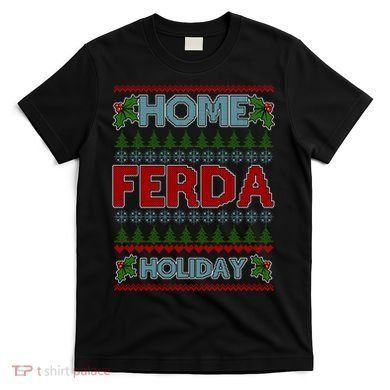 Home Freda Holiday Ugly Christmas Sweater T-Shirt