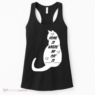 Home Is Where My Cat Is Funny Women's Tank Top