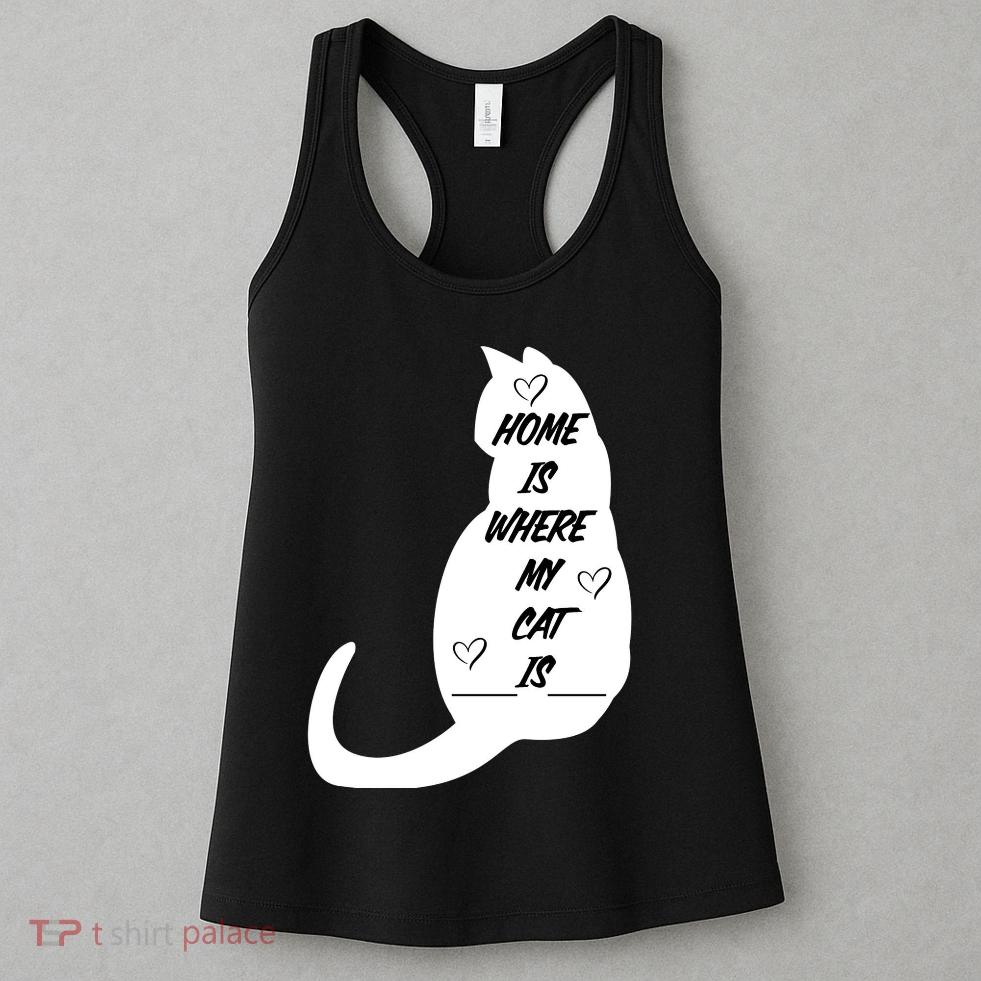 Home Is Where My Cat Is Funny Women's Tank Top