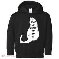 Home Is Where My Cat Is Funny Toddler Hoodie thumb 0
