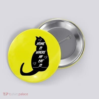 Home Is Where My Cat Is Funny Button