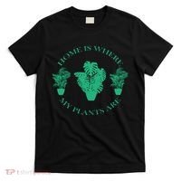 Home Is Where My Plants Are Funny Medical Marijuana T-Shirt thumb 0