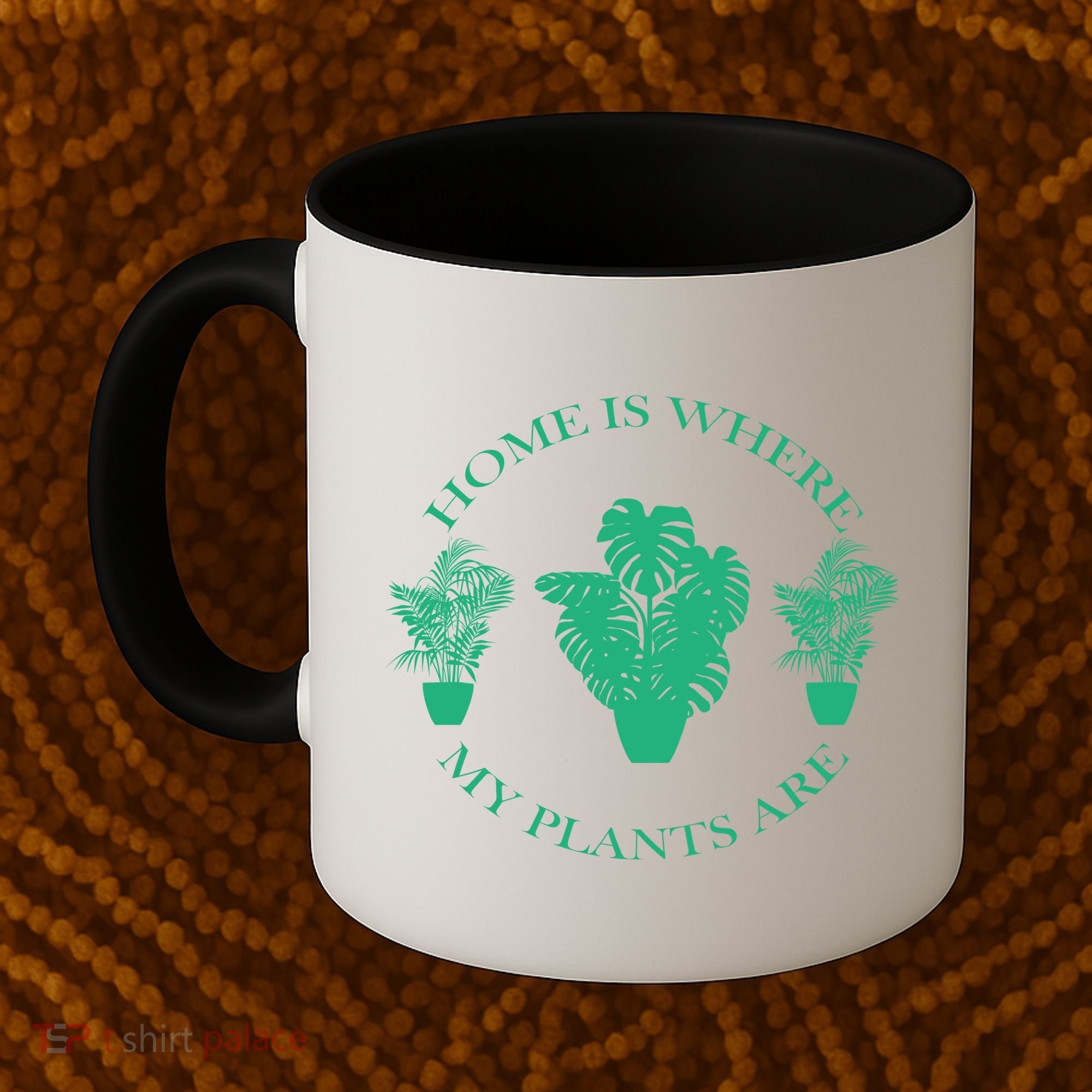 Home Is Where My Plants Are Funny Medical Marijuana Coffee Mug