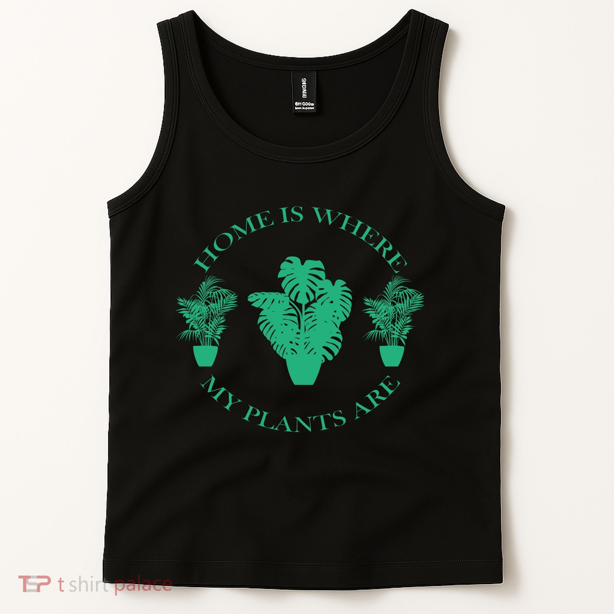 Home Is Where My Plants Are Funny Medical Marijuana Tank Top