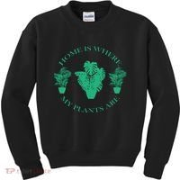 Home Is Where My Plants Are Funny Medical Marijuana Kids Sweatshirt thumb 0