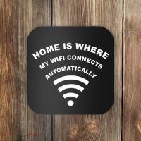 Home is Where My Wifi Connects Automatically Coaster thumb 0
