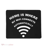Home is Where My Wifi Connects Automatically Mousepad thumb 0