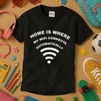Home is Where My Wifi Connects Automatically Kids T-Shirt thumb 3