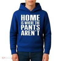 Home Is Where The Pants Aren't Kids Hoodie thumb 4