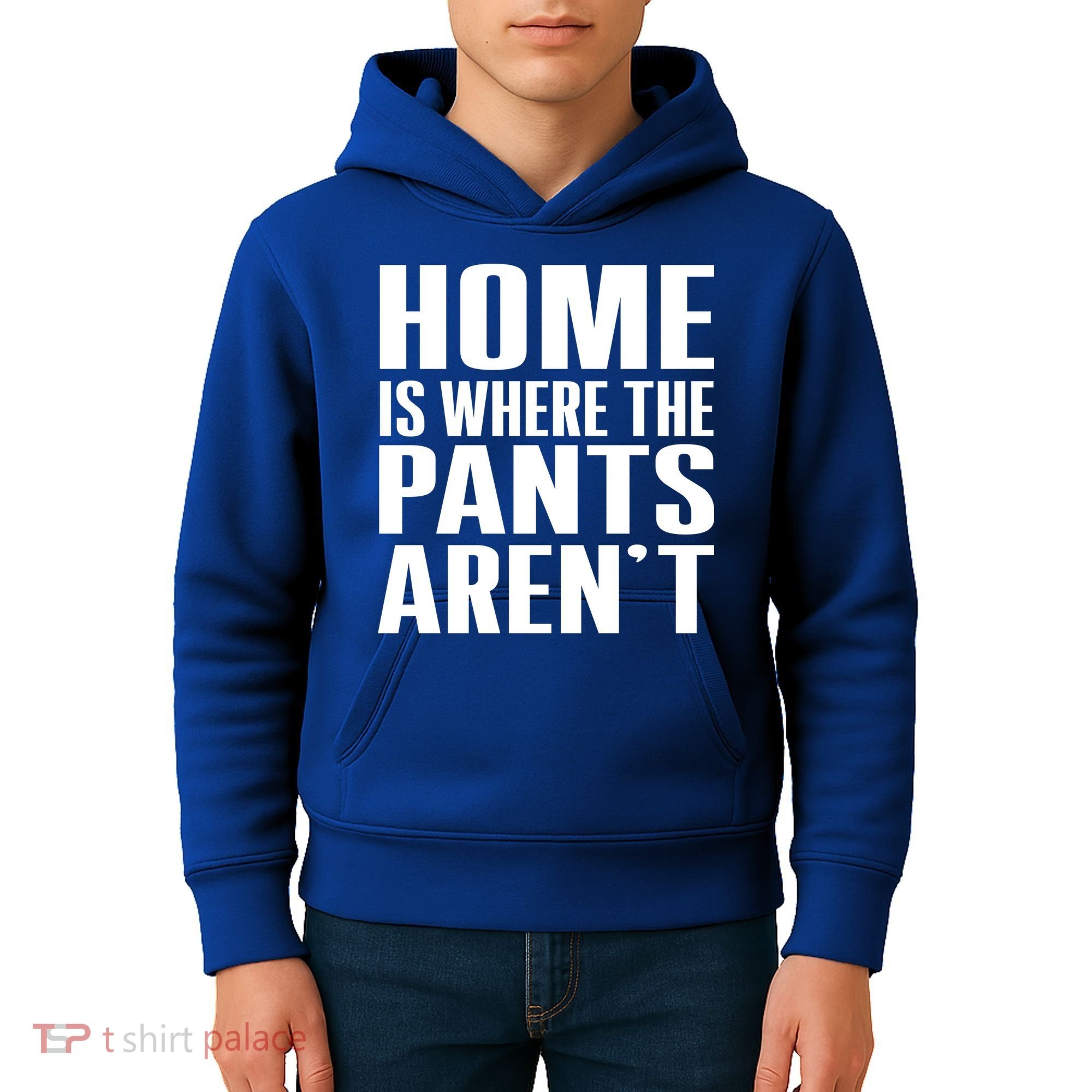 Home Is Where The Pants Aren't Kids Hoodie