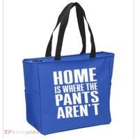 Home Is Where The Pants Aren't Tote Bag thumb 2