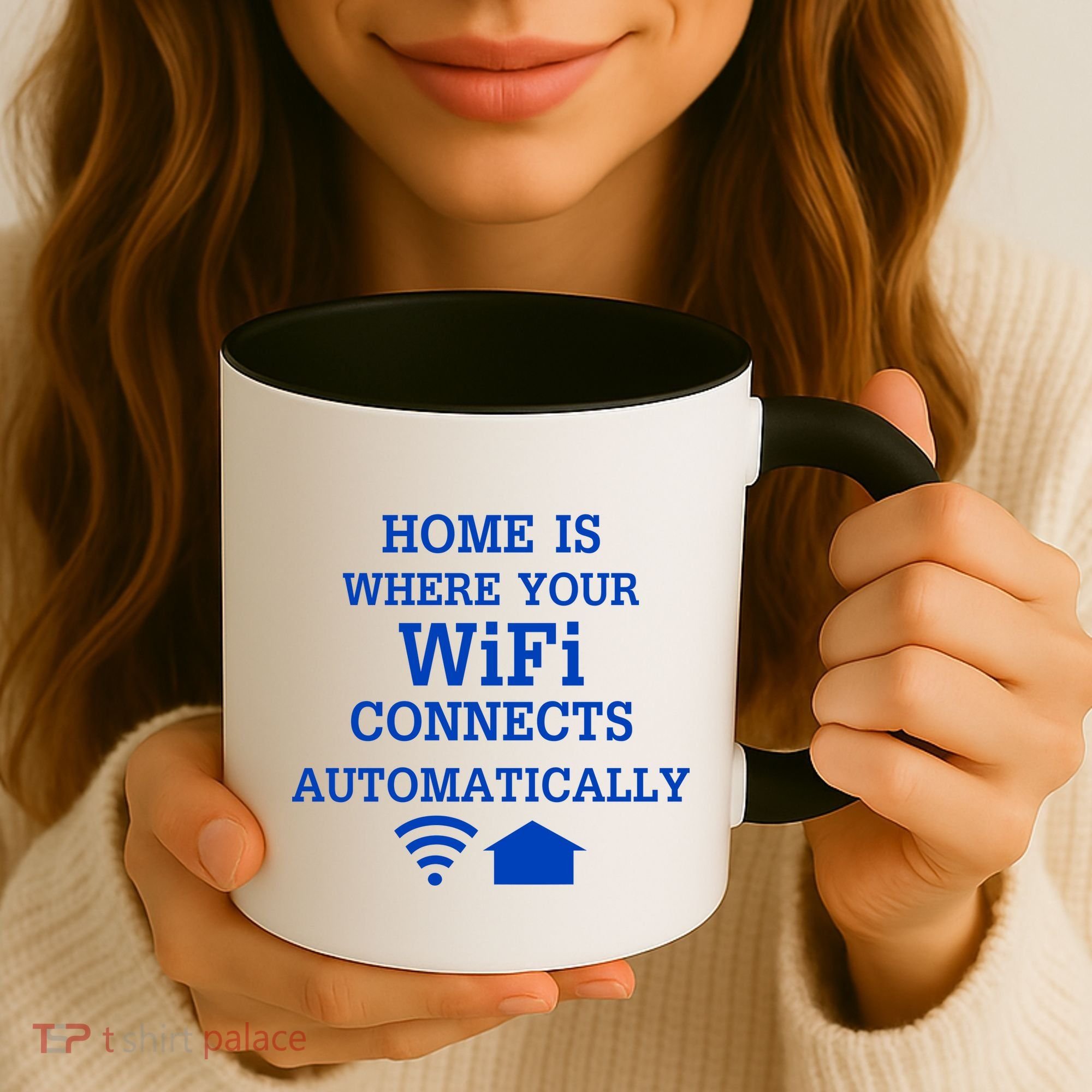 Home Is Where Wifi Connects Automatically Coffee Mug