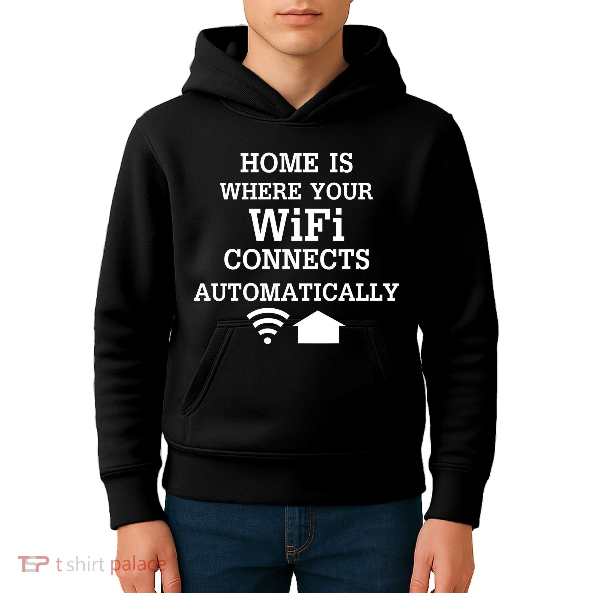 Home Is Where Wifi Connects Automatically Kids Hoodie