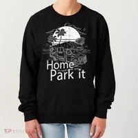 Home Is Where You Park It Women's Sweatshirt thumb 0