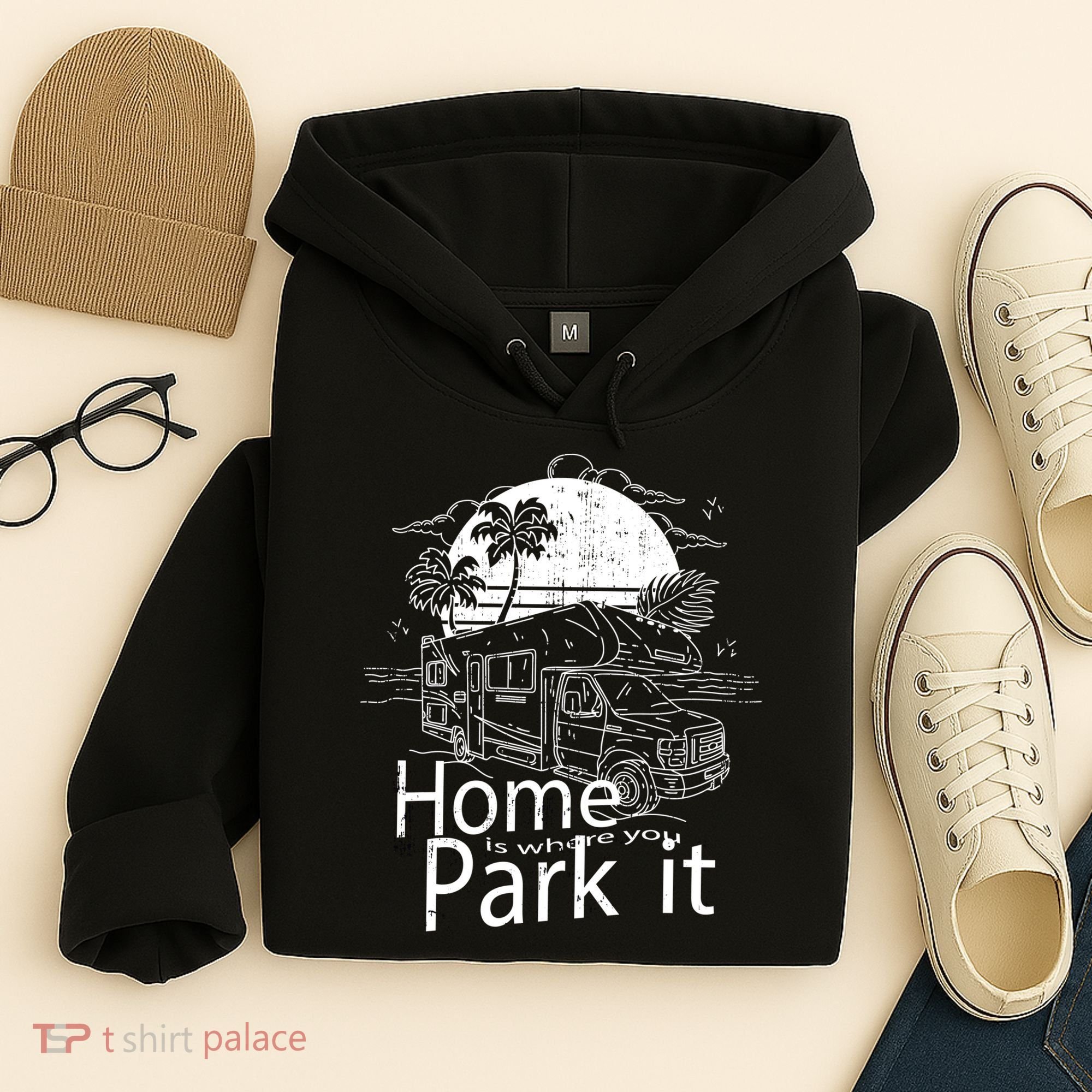Home Is Where You Park It Hoodie