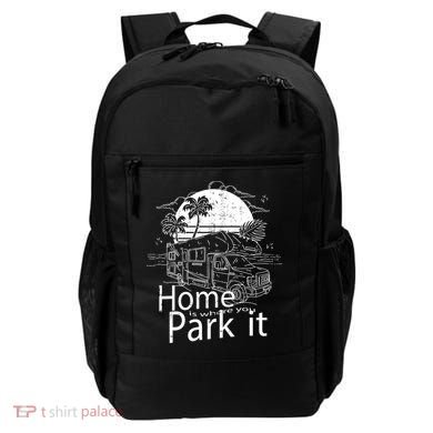 Home Is Where You Park It Backpack